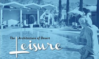 Palm Springs Preservation Foundation board member Erik Rosenow chronicles how modernist architects brought the leisure lifestyle to Palm Springs’ middle class.

February 23, 2022
